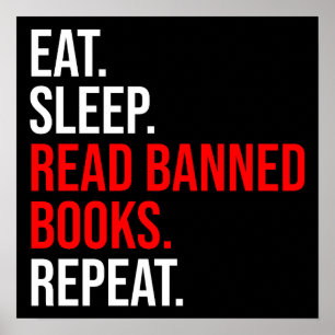 Poster Manger. Dormir. Lire Livres Interdits. Recommencer