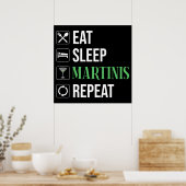 Poster Manger. Dormir. Martinis. Répéter. (Cuisine)
