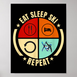 Poster Manger dormir skier répéter design vintage ski