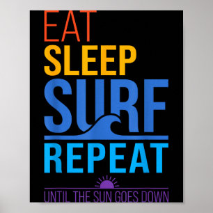Poster Manger dormir surfer répéter couleurs de coucher d