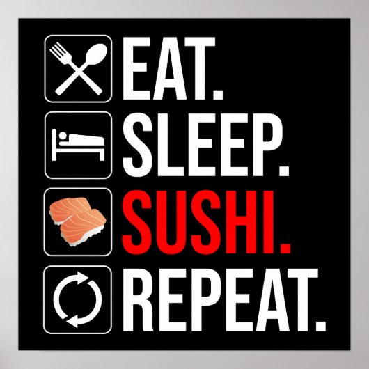 Poster Manger. Dormir. Sushi. Répéter (Devant)