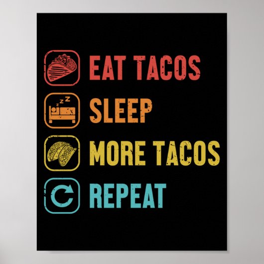 Poster Manger dormir tacos répéter coquille dure al pasto (Devant)