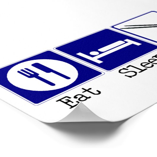 Poster Manger, Dormir, Tambour (Coin)