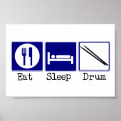 Poster Manger, Dormir, Tambour (Devant)