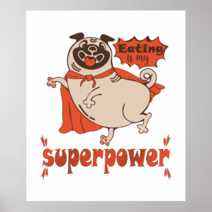 Poster Manger est mon super-puissance rouge carlin style