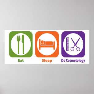Poster Manger Le Sommeil Faire Cosmetologie