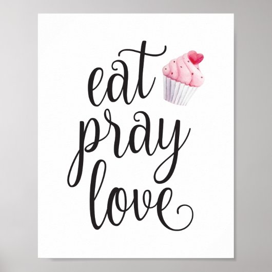 Poster Manger Pray Love Typographie Citation littéraire C (Devant)