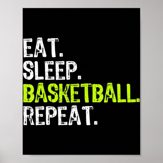 Poster Manger Sleep Basketball Répéter Lecteur Fun Cool L (Devant)
