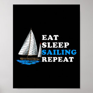 Poster Manger Sleep Sailing Répéter Nautical Boating Humo