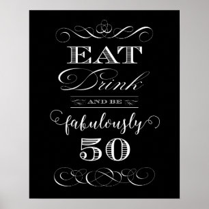 Poster Mangez Boire et être fabulé Cinquante Anniversaire