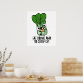 Poster Mangez Boire Et Soyez Choyeux Veggie Pun (Cuisine)