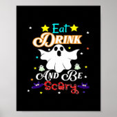 Poster Mangez Boire Et Soyez Effrayant Joyeux Halloween J (Devant)