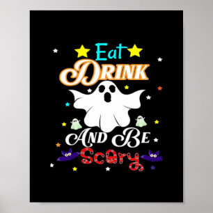 Poster Mangez Boire Et Soyez Effrayant Joyeux Halloween J
