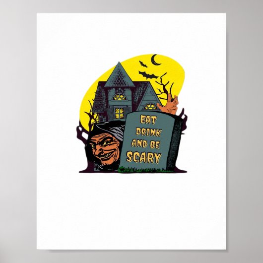 Poster Mangez, Buvez Et Soyez Effrayant Classique Simple (Devant)
