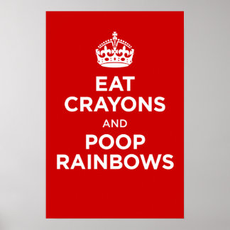 Poster mangez des crayons et des arcs-en-ciel