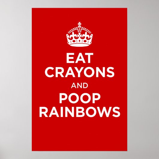Poster mangez des crayons et des arcs-en-ciel (Devant)