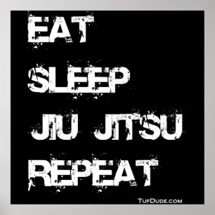 Poster Mangez l'affiche de répétition de Jiu Jitsu de