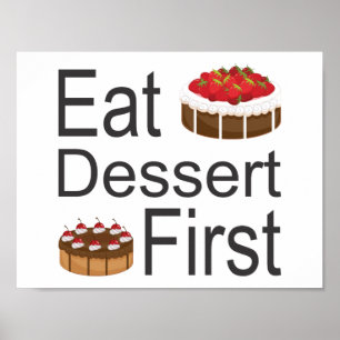 Poster Mangez le dessert premier