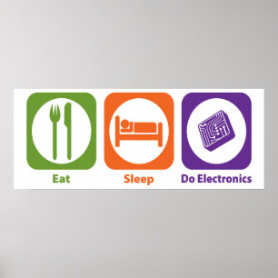 Poster Mangez le sommeil font l'électronique