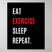 Poster Mangez l'exercice de sommeil répéter, Gym motivati (Devant)