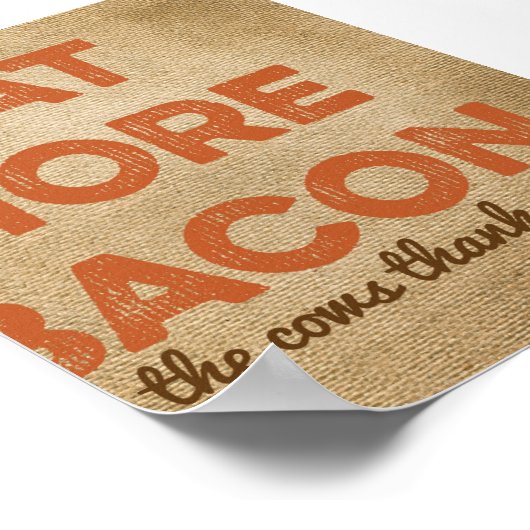 Poster Mangez plus Bacon Burlap Arrière - plan (Coin)