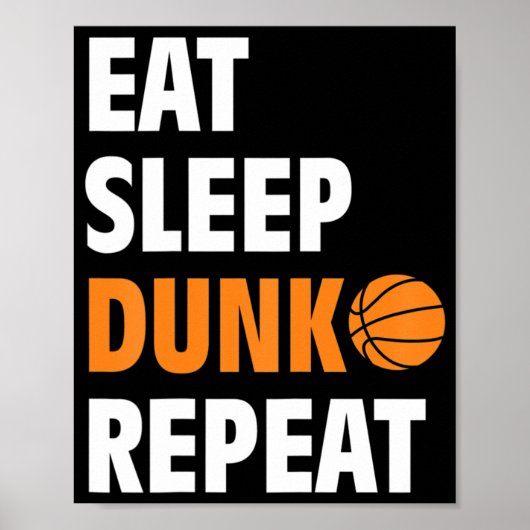 Poster Mangez Sleep Dunk Répétez Fun Basketball (Devant)