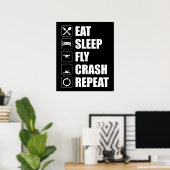 Poster Mangez Sleep Fly Crash Répéter Funny Drone Pilote (Bureau à domicile)