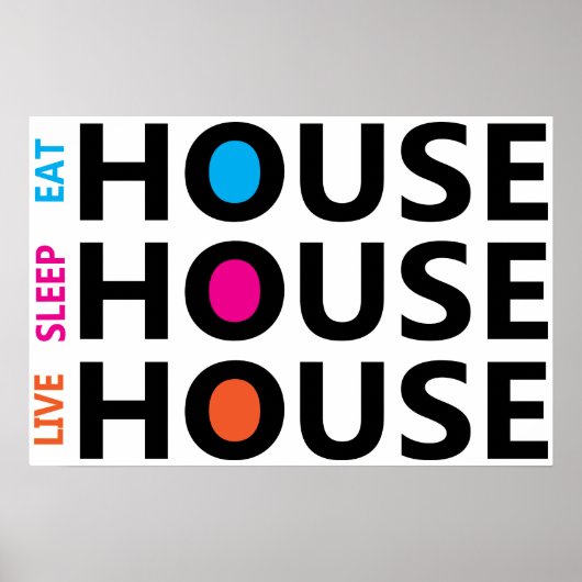 Poster Mangez Sleep Live House (Devant)