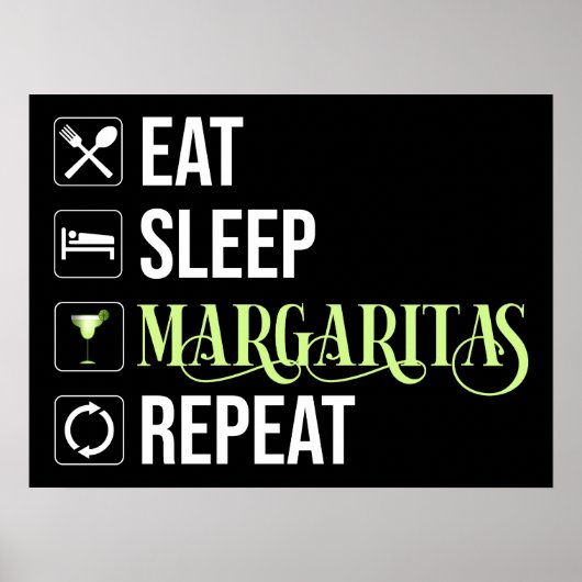 Poster Mangez Sleep Margaritas Répéter (Devant)