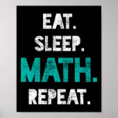 Poster Mangez Sleep Math Répéter Funny Math Enseignant Ca (Devant)