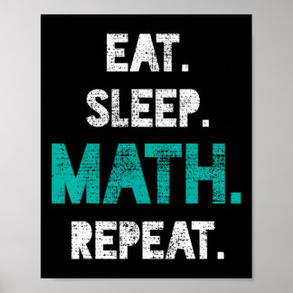 Poster Mangez Sleep Math Répéter Funny Math Enseignant Ca