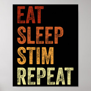 Poster Mangez Sleep Stim Répéter Funny Sensibilisation su