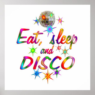 Poster Mangez, sommeil et disco