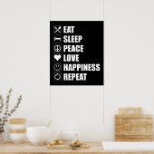 Poster Mangez Sommeil Paix Amour Bonheur Répéter (Cuisine)