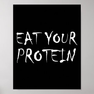 Poster Mangez Vos Protéines Protéines Musculation Fitness