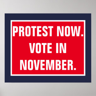 Poster Manifestez maintenant, votez en novembre Politique