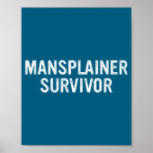 Poster Mansplainer Survivor Funny Simple Design  (Devant)
