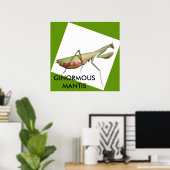POSTER MANTIS GÉANT (Bureau à domicile)