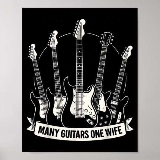 Poster Many Guitars One Wife Funny Musician Guitarist Hum (Devant)