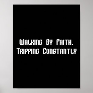 Poster Marcher Par La Foi Tripping Constamment Christian
