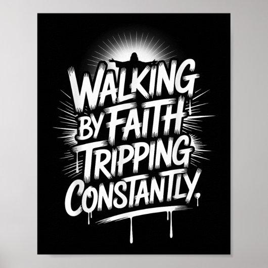 Poster Marcher Par La Foi Tripping Constamment Christian  (Devant)