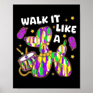 Poster Marchez Comme Un Chien Mardi Gras Louisiana Colorf