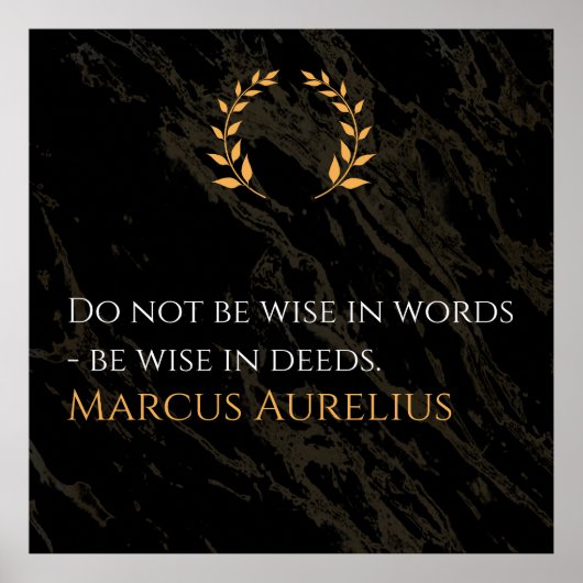 Poster Marcus Aurelius's Wisdom: Actions Speak Louder Tha (Devant)