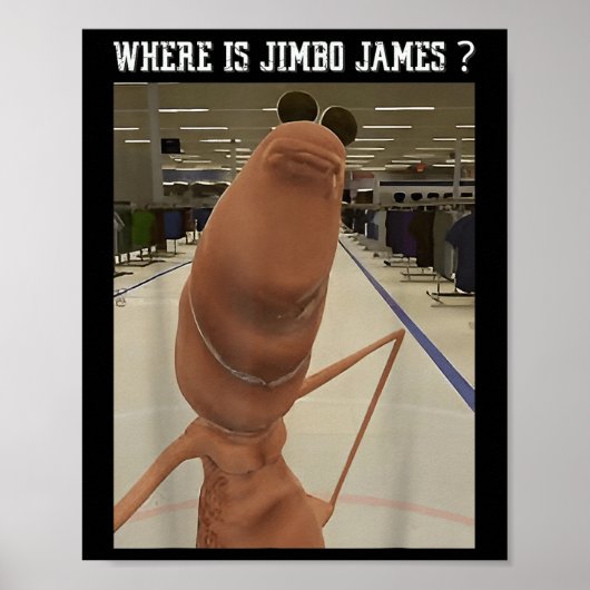 Poster Marcus le ver où est Jimbo James Meme  (Devant)