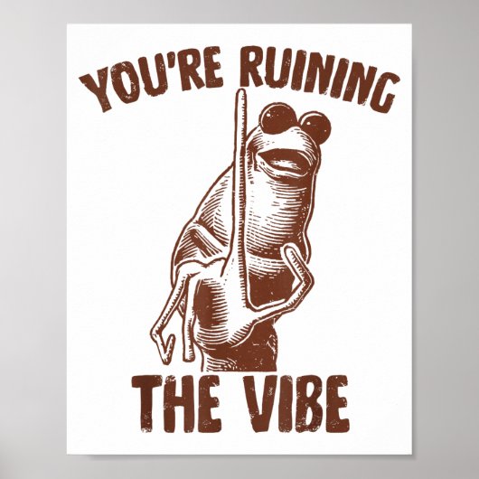 Poster Marcus The Worm You're Ruining The Vibe  (Devant)