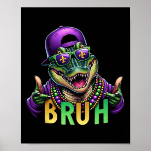Poster Mardigator Alligator Bruh Mardi Gras Costume Ados