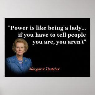 Poster Margaret Thatcher Citation Sur Le Pouvoir