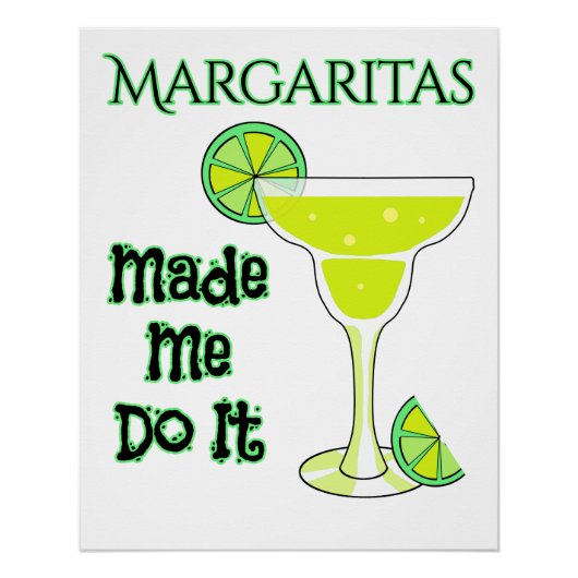 Poster Margaritas Drôle M'A Fait Le Faire (Devant)