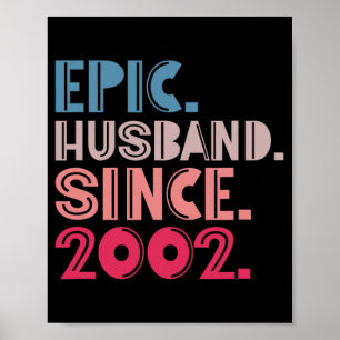 Poster Mari épopé depuis 2002 20e anniversaire de Mariage