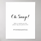 Poster Mariage de calligraphie moderne Oh Snap Sign (Devant)